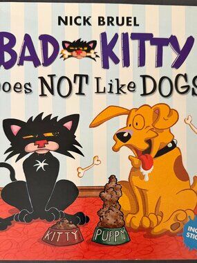 Bad Kitty Does Not Like Dogs (Paperback, Includes Stickers)